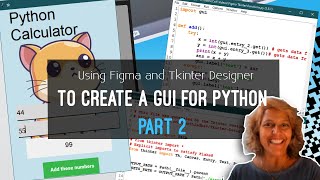 Use Figma to create a drag and drop User Interface for Python using TkInter PART 2 [upl. by Papp325]