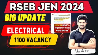 BIG UPDATE  RSEB JEN Electrical Department 1100 Vacancy Notification  RSEB JE Vacancy  RSEB [upl. by Jamille]