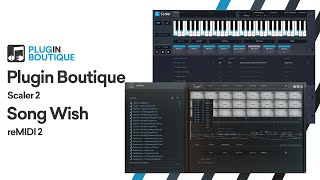 Scaler 2  reMIDI 2  Insane Functionality amp Endless Possibilities [upl. by Cordy]