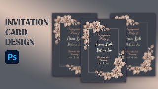 Invitation Card Design  Photoshop  Tutorial [upl. by Larine]