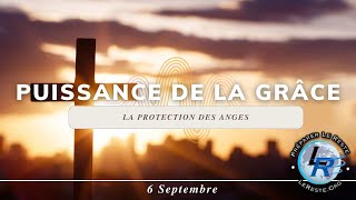 Puissance de la grâce Ellen White — La protection des anges 6 septembre [upl. by Nolyar828]