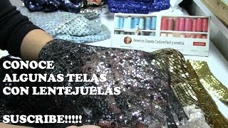 LENTEJUELAS  CONOCE ALGUNOS TIPOS DE TELAS CON ELLAS [upl. by Worrad618]