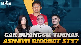 GAK DIPANGGIL TIMNAS ASNAWI DICORET STY [upl. by Walling]