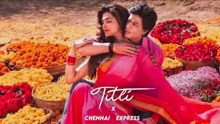 Titli  Chennai Express [upl. by Sholley]