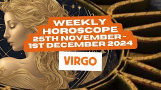 Virgo Horoscope Weekly Astrology 25th November  1st December 2024 weeklyastrology shorts [upl. by Emilia496]