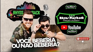 Você beberia ou não beberia  Playback em Arrocha  Zé Neto amp Cristiano [upl. by Snashall]