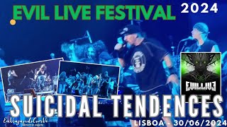 Suicidal Tendences no Evil Live Festival 2024 em Lisboa  30062024 [upl. by Ro]