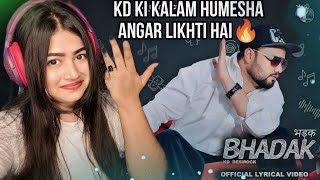 KD DESIROCK  BHADAK Official Lyrical Video  Latest Haryanvi Songs Haryanavi 2024 [upl. by Ised]