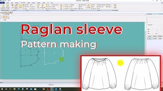 Gerber tutorial how to raglan sleeve pattern making CAD [upl. by Eiramnaej]