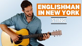 Englishman In New York Sting  Fingerstyle Guitar Lesson [upl. by Plerre]