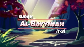 98 Surah AlBayyinah  Ziyaad Patel  Understand amp Memorize Quran Project  Juz 30 [upl. by Haynor]