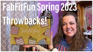 FabFitFun Spring 2023 Throwbacks or Leftovers [upl. by Hairahcaz]