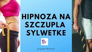 Hipnoza na zrzucenie nadwagi  medytacja na szczupla sylwetke [upl. by Britt]