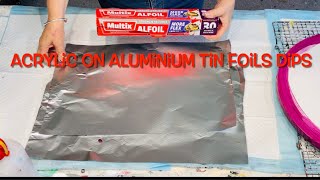 BEST EVER ACRYLIC ON CRUNCHED TIN FOIL Super EASY BEGINNINers WALL ART fluid art special [upl. by Meador730]