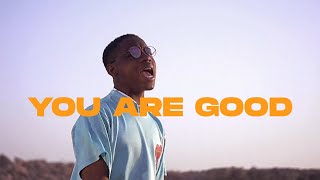 You Are Good  Feat Moses Onoja  Elshaddai Music [upl. by Orms]