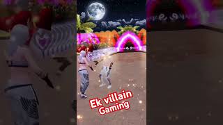 Ek villain gaming like karo comment karo share karo [upl. by Denn713]