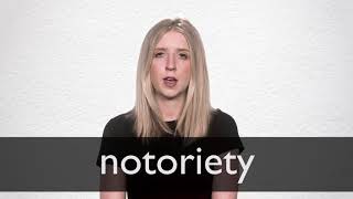 How to pronounce NOTORIETY in British English [upl. by Aruasi]