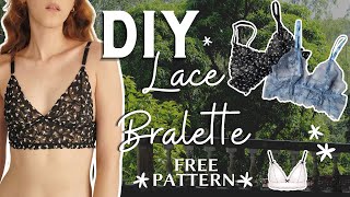 DIY EASY LACE BRALETTE SEWING TUTORIAL  Cora Lace Bralette w FREE PATTERN [upl. by Anitsyrhk]