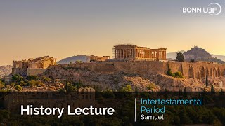 The Intertestamental Period  IV  X   History Lecture [upl. by Janaya377]