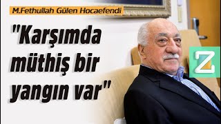 quotKarşımda Müthiş Bir Yangın Varquot  Mizan  M Fethullah Gülen Hocaefendi [upl. by Butch]