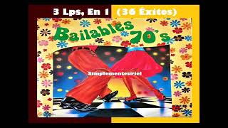 BAILABLES 70s  3 Lps en 1 36 Éxitos [upl. by Silrac585]