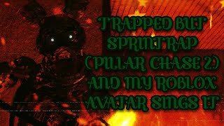 quotThis will be your final nightquot Trapped but Springtrap PC2 and my Roblox Avatar sings it [upl. by Ripleigh]