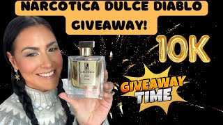 Perfume 10K Giveaway Narcotica Dulce Diablo Giveaway THANK YOU perfume newvideo [upl. by Opiak560]