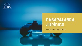 Pasapalabra jurídico  Colaboración con LetradoX [upl. by Nevart22]