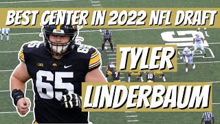 Tyler Linderbaum Iowa 2022 NFL Draft Film Study [upl. by Aletha]