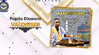 6 PAPITO DIAWARA  VALORISER  Mixtape WAXATIN KIGNE [upl. by Annoj]