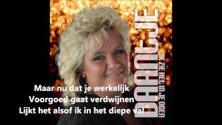 Daantje  Ga met lyrics [upl. by Nerag]