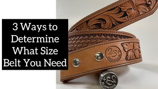 3 ways to determine what size belt you need [upl. by Niajneb]