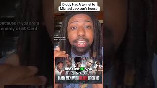 Uncovering Diddys Secret Tunnels Michael amp 50 Cents Shocking Truth [upl. by Aicilev635]