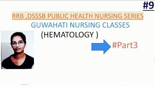 hematology mcqs part3 AIIIMSRRBPublic health nursingdssb msc entrancebihar choupANM [upl. by Pierce670]