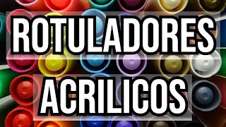 Como usar Rotuladores de Pintura Acrílica MÉTODO FÁCIL [upl. by Arol357]