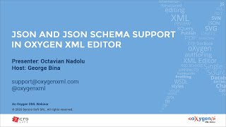 Webinar JSON and JSON Schema Support in Oxygen XML Editor [upl. by Alicia396]