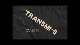 Clase 56 TransmiII [upl. by Llerrut505]