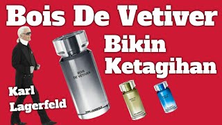 Karl Lagerfeld Bois De Vetiver Bikin Ketagihan  Parfum Review Indonesia [upl. by Icats669]