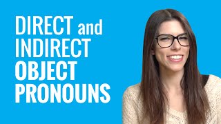 Ask a French Teacher 4  When Do I Use Direct Object and Indirect Object Pronouns in French [upl. by Dag]