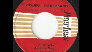 COMBO SAMPUESANO La Bacana PEERLESS [upl. by Eon383]