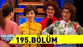 Güldür Güldür Show 195Bölüm Tek Parça Full HD [upl. by Pelagi952]