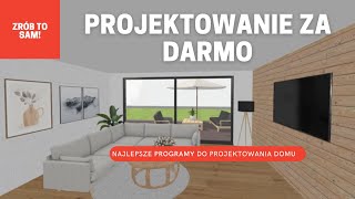 DARMOWE PROGRAMY DO PROJEKTOWANIA DOMU I WNĘTRZ 😱  Najlepszy program do wizualizacji [upl. by Allebram996]