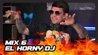 El Horny DJ  Bolas Pa Dentro 6 🎱  Tech House Mix  Music Party DJ [upl. by Bronez]