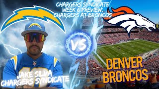 Chargers Syndicate Week 6 Preview Chargers at Broncos [upl. by Ibbob]