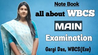 WBCS MAIN Exam  all about WBCS  Gargi Das  WBCS Exe [upl. by Nilkcaj]