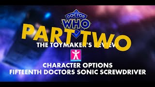 The Toymakers Review  15 Sonic Screwdriver Deluxe SECRET SOUNDS [upl. by Gracye]