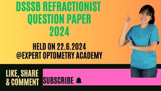 DSSSB Refractionist Question Paper 2024 optomerist exam  Previous Year Solved Paperoptometrists [upl. by Stagg]