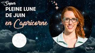 Les énergies de la Super pleine lune du 24 juin 2021 [upl. by Llerred]