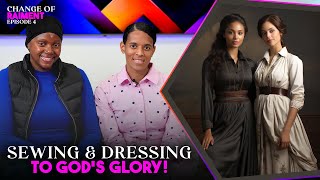 CHANGE OF RAIMENT Ep 4  A Virtuous Woman Sewing amp Dressing To God’s Glory Guest Kachael Johnson [upl. by Cato]