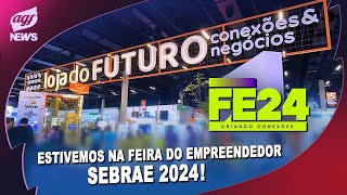 FEIRA DO EMPREENDEDOR SEBRAE 2024 [upl. by Syd]